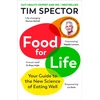 KNYGA Tim Spector Food for Life, Your Guide to the New Science of Eating Well