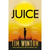KNYGA Tim Winton Juice
