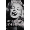 KNYGA Bookshop Times Lives Behind the Sidabrinis Screen: Era-Defining Obituaries of Iconic Film Stars