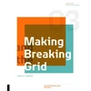KNYGA Timothy Samara Making and Breaking the Grid, Third Edition