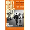 KNYGA Tom Newlands Only Here, Only Now, ‘The Scottish Book of the Summer’ Herald