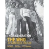 KNYGA Tom Wright Their Generation, The Who In America 1967-69