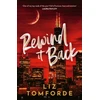 KNYGA Tomforde Liz Rewind It Back: The brand new 2025 sports romance from the bestselling author of MILE HIGH: with second-chance romance, found family, and a lot of spice…