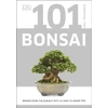 KNYGA Tomlinson, Harry 101 Essential Tips Bonsai: Breaks Down the Subject into 101 Easy-to-Grasp Tips