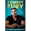 KNYGA Tommy Fury Lightning Can Strike Twice