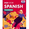 KNYGA Tony Weston AQA GCSE Spanish Foundation: AQA Approved GCSE Spanish Foundation Student Book