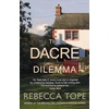 KNYGA Tope Rebecca Author Dacre Dilemma: The enthralling English cosy crime series