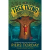 KNYGA Torday, Piers Tree Thing: A highly illustrated story by an award-winning author