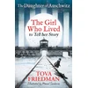 KNYGA Tova Friedman The Daughter of Auschwitz