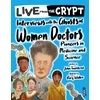 KNYGA Townsend, John Interviews with the ghosts of women doctors