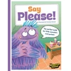 KNYGA Townsend, John Monster Manners: Say Please!