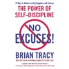 KNYGA Tracy, Brian No Excuses!: The Power of Self-Discipline