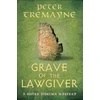 KNYGA Tremayne Peter Grave of the Lawgiver: Sister Fidelma Mysteries Book 36