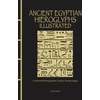 KNYGA Trevor Naylor Ancient Egyptian Hieroglyphs Illustrated