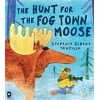 KNYGA Trujillo, Stefania Aldana Hunt for the Fog Town Moose