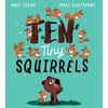 KNYGA Tudor Kael Ten Tiny Squirrels