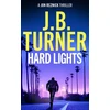 KNYGA Turner, J. B. Hard Lights