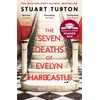 KNYGA Turton, Stuart Seven Deaths of Evelyn Hardcastle: the million-copy global bestseller