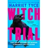 KNYGA Tyce, Harriet Witch Trial: THE INSTANT SUNDAY TIMES BESTSELLER AND MOST SHOCKING THRILLER OF 2026, FROM THE MILLION-COPY SELLING AUTHOR