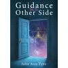 KNYGA Tyso Julie Ann Guidance From The Other Side