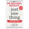 KNYGA Unit Just One Thing Volume 2: 40 BRAND NEW Daily Habits for Better Health