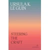 KNYGA Ursula K. Le Guin Steering the Craft, A Twenty-First-Century Guide to Sailing the Sea of Story