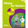 KNYGA Vandome, Nick iPhone for Seniors in easy steps: Covers iPhones with iOS 26