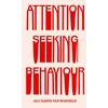 KNYGA Varfis-van Warmelo, Aea Attention-Seeking Behaviour