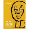 KNYGA Vere, Ed How to be a Lion
