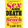 KNYGA Viets Elaine Sex and Death on the Beach
