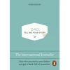 KNYGA Vliet, Elma van Dad, Tell Me Your Story: The original give &amp; get back book