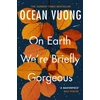 KNYGA Vuong Ocean On Earth We're Briefly Gorgeous