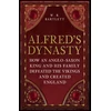 KNYGA W B Bartlett Alfred's Dynasty