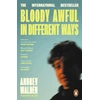 KNYGA Walden, Andrev Bloody Awful in Different Ways