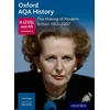KNYGA Waller, Sally; Hugh, J M A Oxford AQA History for A Level: The Making of Modern Britain 1951-2007