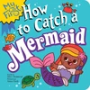 KNYGA Walstead, Alice My First How to Catch a Mermaid