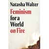 KNYGA Walter, Natasha Feminism for a World on Fire