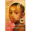 KNYGA Ward, Jesmyn Sing, Unburied, Sing: SHORTLISTED FOR THE WOMEN'S PRIZE FOR FICTION 2018