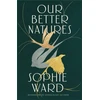 KNYGA Ward, Sophie Our Better Natures