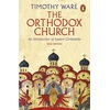 KNYGA Ware, Timothy Orthodox Church: An Introduction to Eastern Christianity