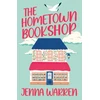 KNYGA Warren, Jenna Hometown Bookshop: A delightfully cosy and uplifting read