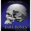 KNYGA Michael W Warren Warren, Michael E; Parr, Nicolette Bare Bones: A Survey of Forensic Anthropology