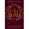 KNYGA Warwick, Alexandria East Wind: a seductive romantasy of forbidden desire and betrayal inspired by Greek mythology