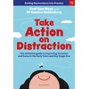 KNYGA Wass, Professor Sam; Goldenberg, Dr Gemma Take Action on Distraction: The definitive guide to improving attention and focus in the Early Years and Key Stage One