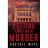 KNYGA Wate, Russell Getting Away with Murder