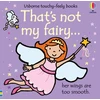 KNYGA Watt, Fiona That's not my fairy.