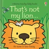 KNYGA Watt, Fiona That's not my lion...