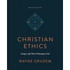 KNYGA Wayne Grudem Christian Ethics