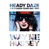 KNYGA Wayne Hussey Heady Daze