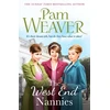 KNYGA Weaver, Pam West End Nannies: An emotional, uplifting 1960s saga